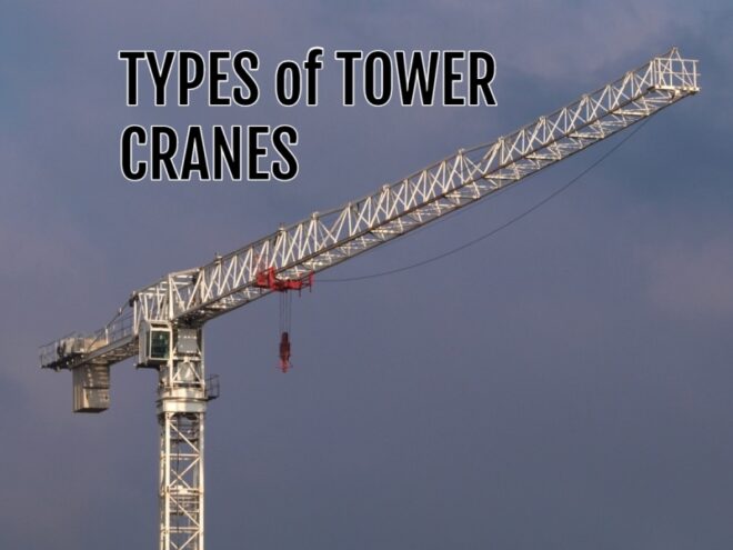 Types of Tower Cranes